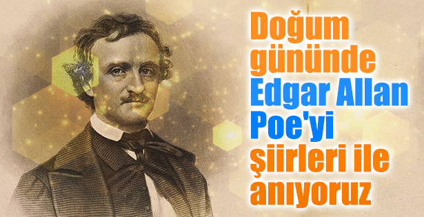 Doğum gününde Edgar Allan Poe şiirleri