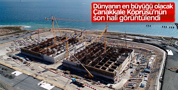 Çanakkale Köprüsü'nün temelleri yükseliyor