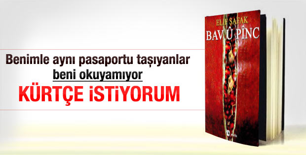 Elif Şafak: Kitaplarım Kürtçe'ye çevrilsin