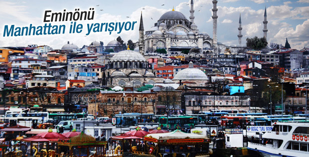 Eminönü gayrimenkul fiyatlarında Manhattan'la yarışacak