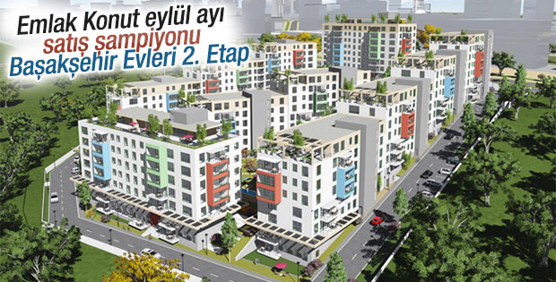 Eylül ayı satış şampiyonu Başakşehir Evleri 2. Etap