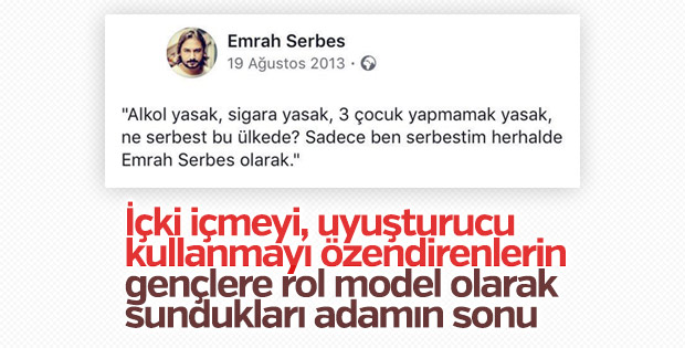 Emrah Serbes alkol niye yasak diye isyan ediyordu