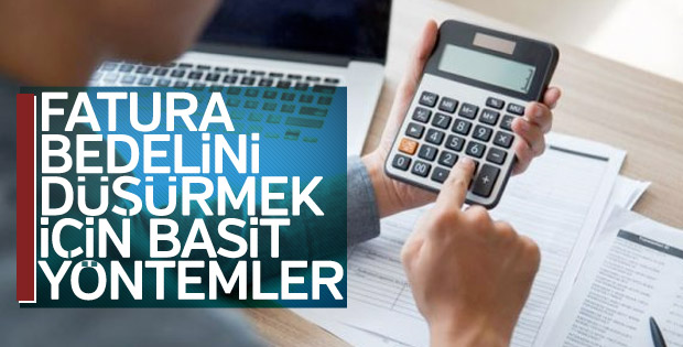 Faturaları azaltmanın basit yöntemleri