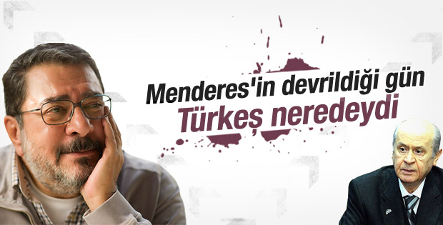 Engin Ardıç Bahçeli'ye 27 Mayıs'ı hatırlattı