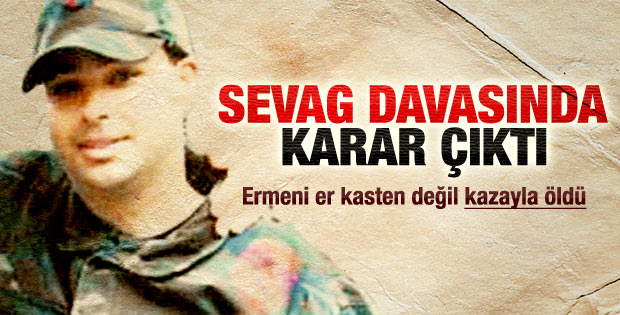 Er Sevag davasında karar çıktı