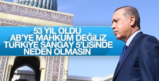 Cumhurbaşkanı Erdoğan'dan Avrupa Birliği'ne Şangay resti