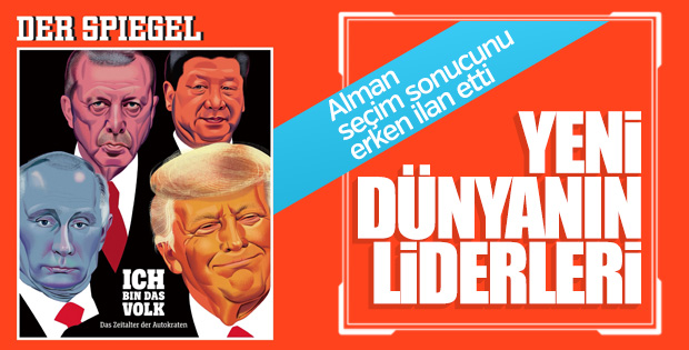 Alman Spiegel'in kapağında Erdoğan