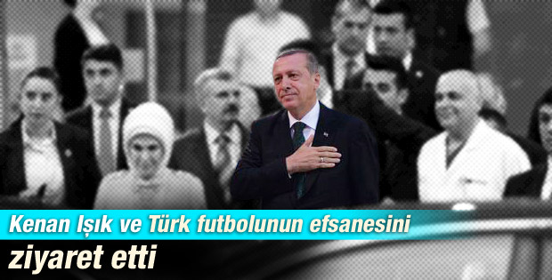 Erdoğan'dan Kenan Işık ve Süleyman Seba’ya ziyaret