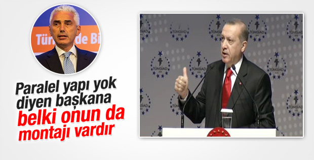 Erdoğan eski TÜSİAD başkanına sert çıktı