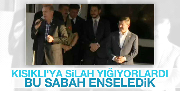 Erdoğan: Konteynerlarla gelen mühimmatlar yakalandı