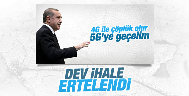 4G ihalesi 3 ay ertelendi