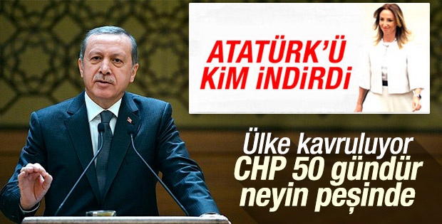 Erdoğan CHP'deki Atatürk krizini değerlendirdi