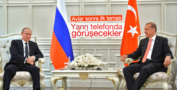 Erdoğan ile Putin telefonda görüşecek