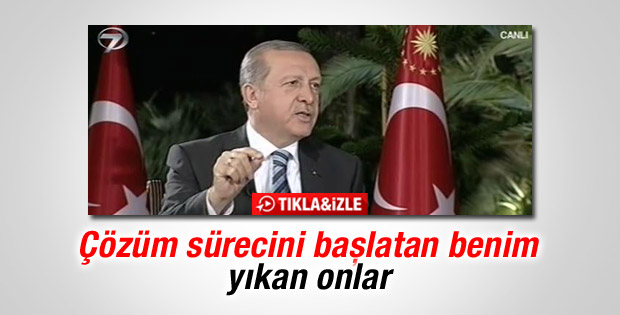Erdoğan: Çözüm sürecini ben başlattım onlar yıktı