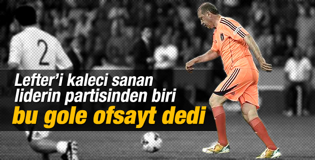 CHP'li vekil Erdoğan'ın gollerini eleştirdi