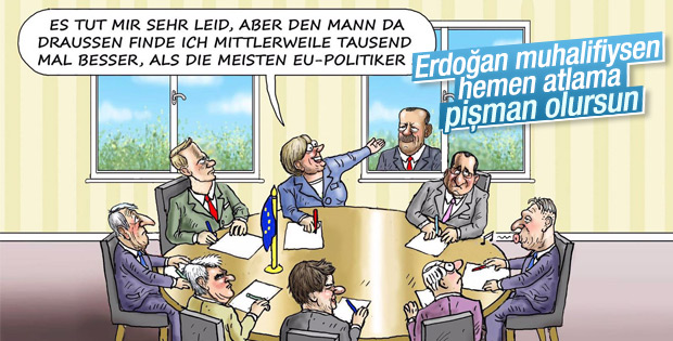 Alman karikatürist Erdoğan ve AB liderlerini çizdi
