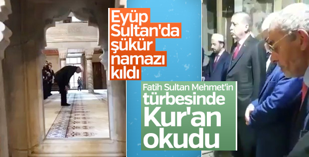 Cumhurbaşkanı Erdoğan şükür namazı kılıp Kur'an okudu