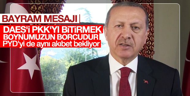 Cumhurbaşkanı Erdoğan'ın bayram mesajı