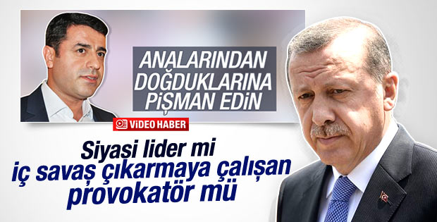 Cumhurbaşkanı Erdoğan'dan Demirtaş'a sert yanıt