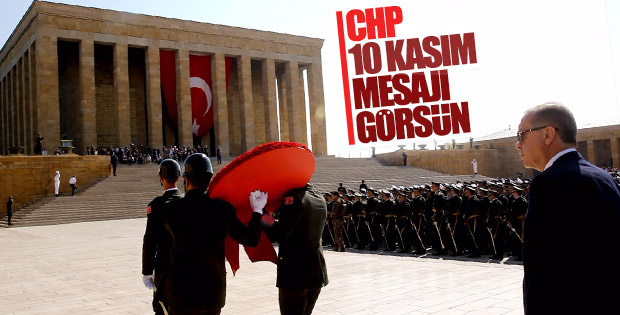 Cumhurbaşkanı Erdoğan'ın 10 Kasım mesajı