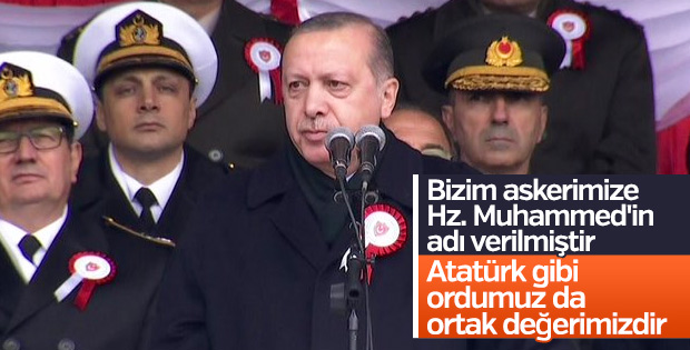 Erdoğan: Atatürk de ordumuz da ortak değerimizdir
