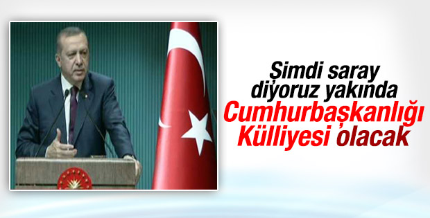 Cumhurbaşkanlığı Sarayı külliye olacak