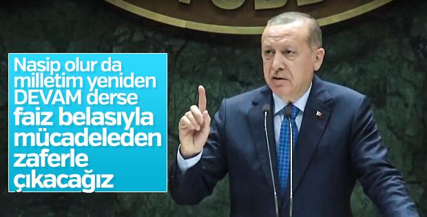 Cumhurbaşkanı Erdoğan'dan faiz değerlendirmesi