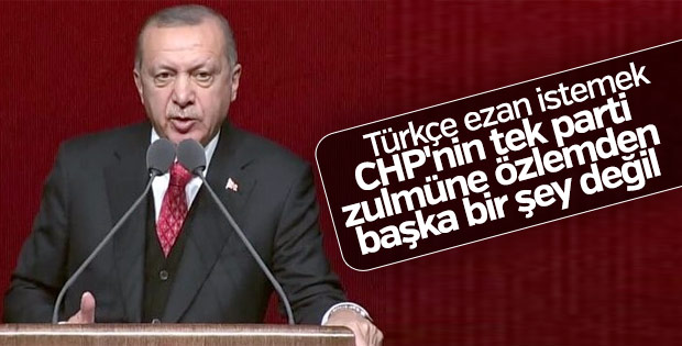 Başkan Erdoğan'ın Türkçe ezan çıkışı