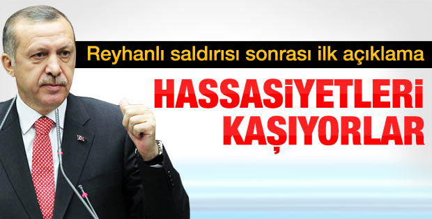 Erdoğan'dan Reyhanlı açıklaması