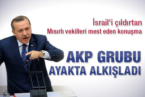 Erdoğan'ın AKP grubunda alkış koparan Mısır sözleri