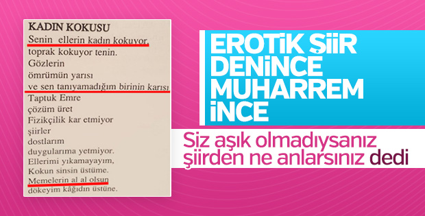 Muharrem İnce erotik şiirlerinin arkasında