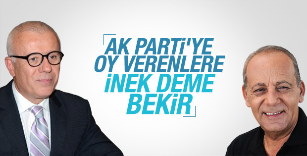 Özkök Bekir Coşkun'un seçmene inek sözünü eleştirdi