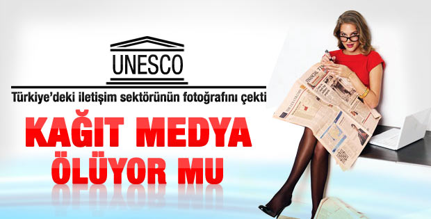 UNESCO sordu: Kağıt medya ölüyor mu