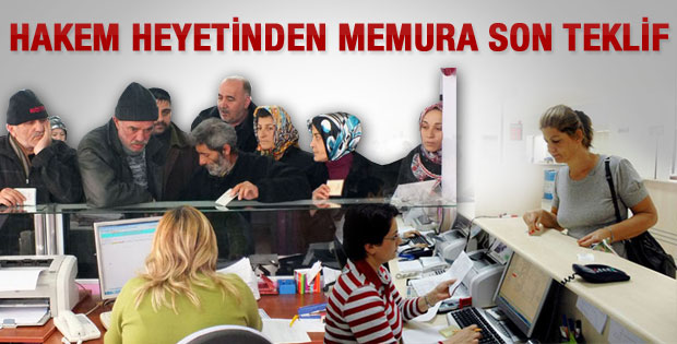 Hakem Heyeti memura zam oranını açıkladı