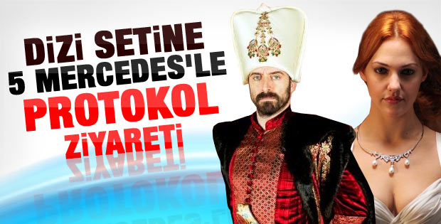 Muhteşem Yüzyıl setine 5 Mercedes'le sürpriz ziyaret