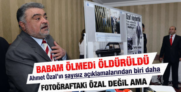 Ahmet Özal'ın babasıyla ilgili paylaştığı kare