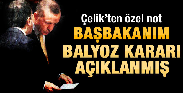 Başbakan Erdoğan Balyoz kararlarını böyle öğrendi