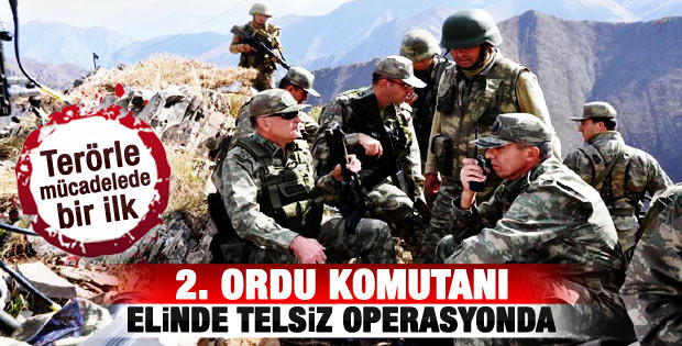 PKK'yla mücadelede bir ilk: Orgeneral operasyonda
