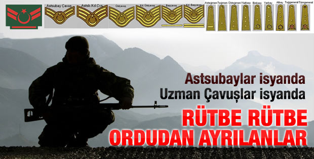 Rütbe rütbe TSK'dan ayrılan subay astsubaylar