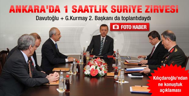 Erdoğan ve Kılıçdaroğlu'nun Suriye zirvesi sona erdi