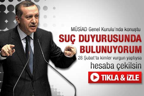 Erdoğan'ın MÜSİAD Genel Kurul konuşması