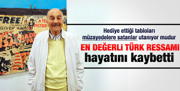 Burhan Doğançay hayatını kaybetti