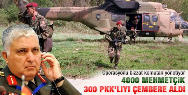 300 kişilik PKK'lı grup çembere alındı