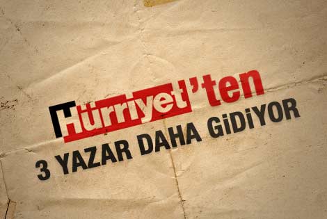 Hürriyet 3 köşe yazarıyla yollarını ayıracak