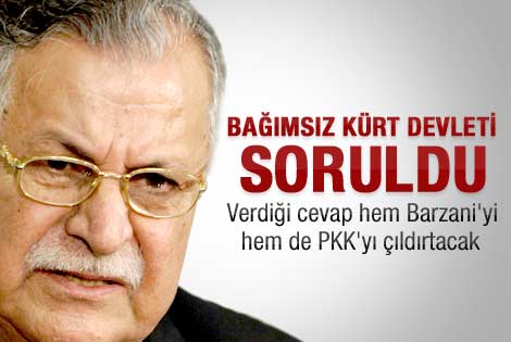 Celal Talabani: Kürt devleti uzak ihtimal