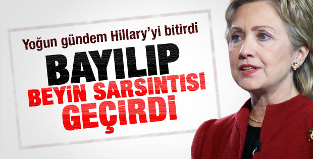 Hillary Clinton evinde rahatsızlandı