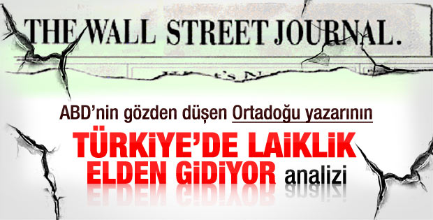 WSJ: Türkiye'de demokrasi tehlikede