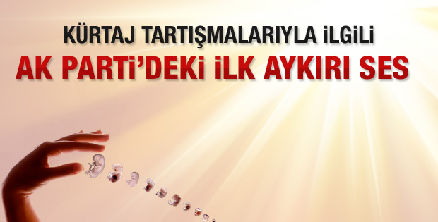 Nursuna Memecan: Kürtaj yasağı zararlı
