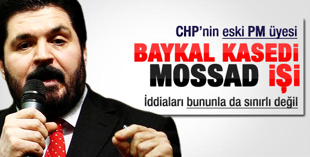 Sayan: Baykal'a komplo MOSSAD'ın işi