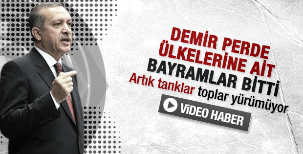 Erdoğan: Artık tanklar yürümüyor